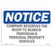 Signmission OSHA Notice, 5" Height, NOTICE Company Reserves The Right To Search Sign, 7" X 5", Landscape OS-NS-D-57-L-15357 - alternate 1